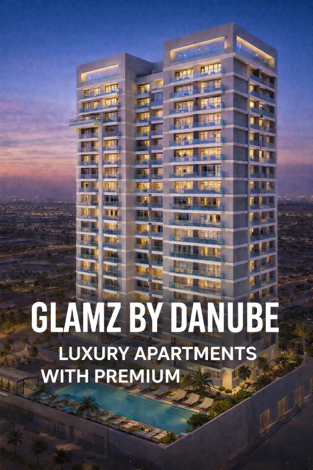 Glamz by Danube Dubai – Luxury Apartments with Premium Amenities